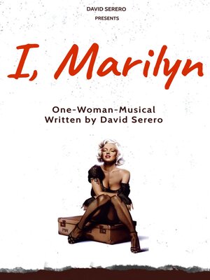cover image of I, Marilyn Monroe (Autobiographical One-Woman-Play of Marilyn Monroe)